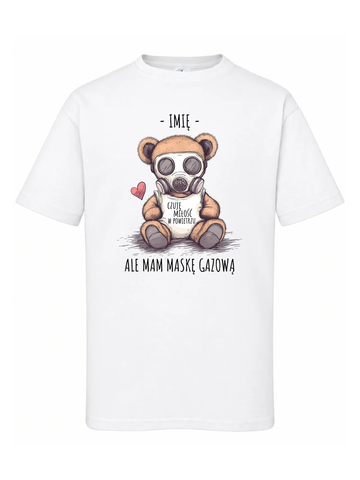 Koszulka dziecięca - Miś w masce gazowej - Czuję miłość w powietrzu - personalizowana W38