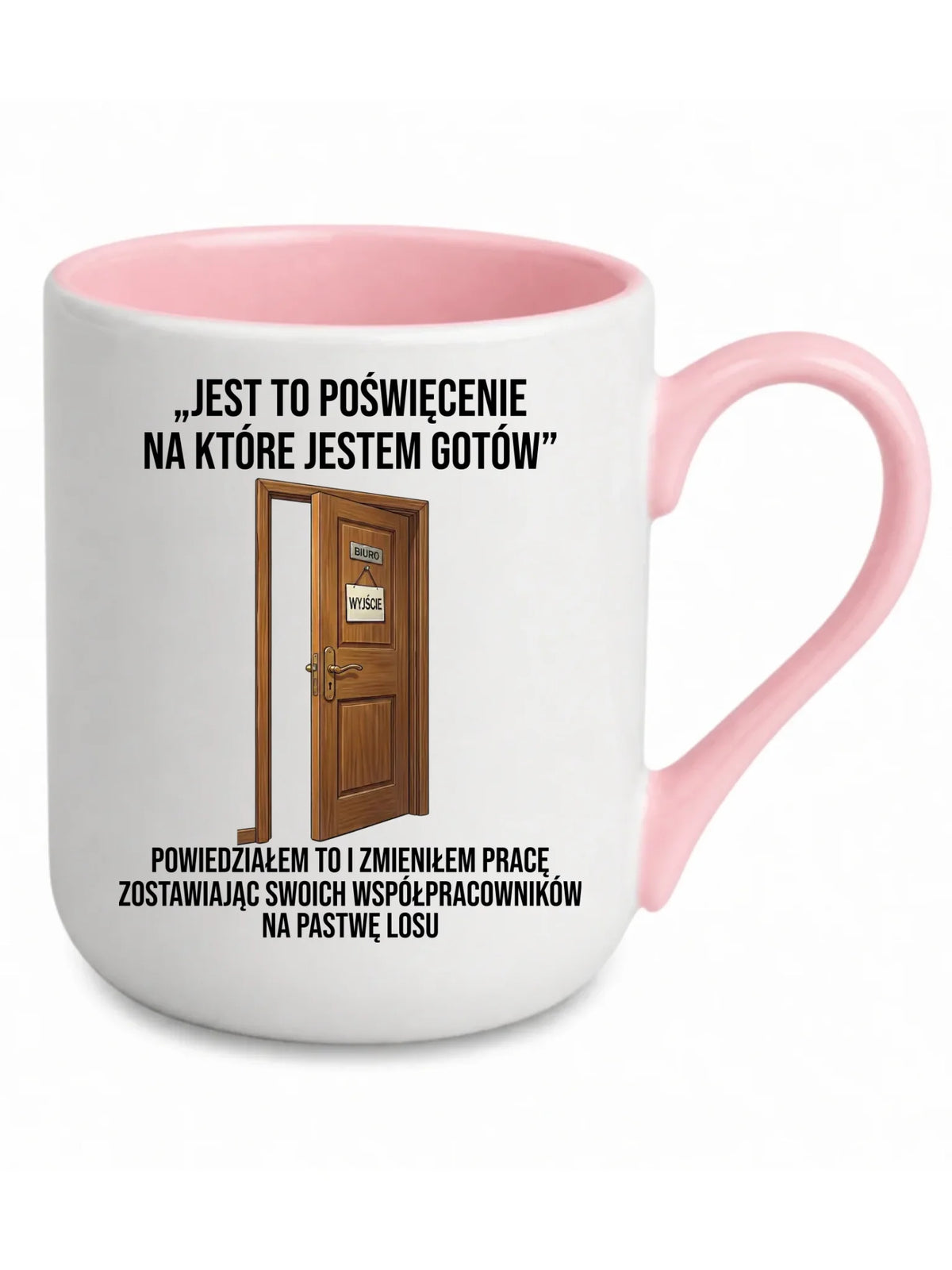 Biały kubek Elegant z różowym środkiem i uchem na odejście z pracy - Poświecenie, na które jestem gotów