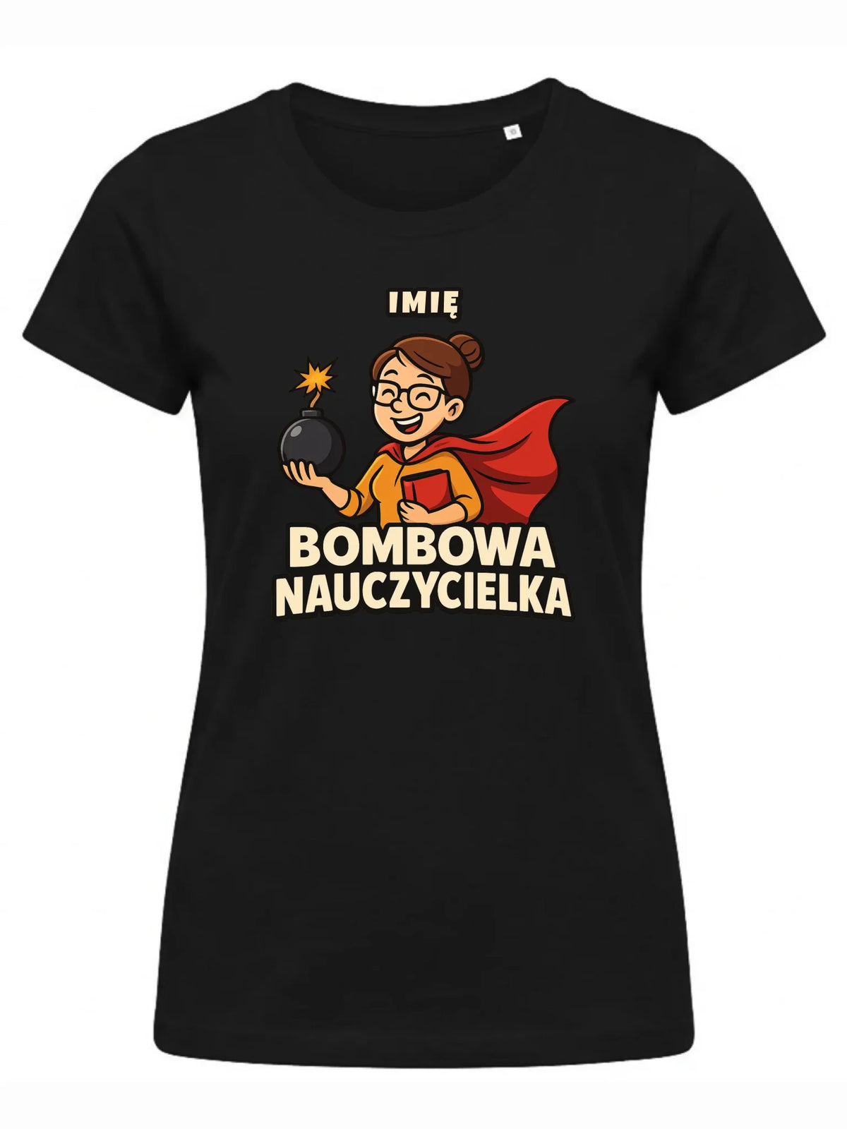 Koszulka dla nauczycielki - Bombowa Nauczycielka - personalizowana N25