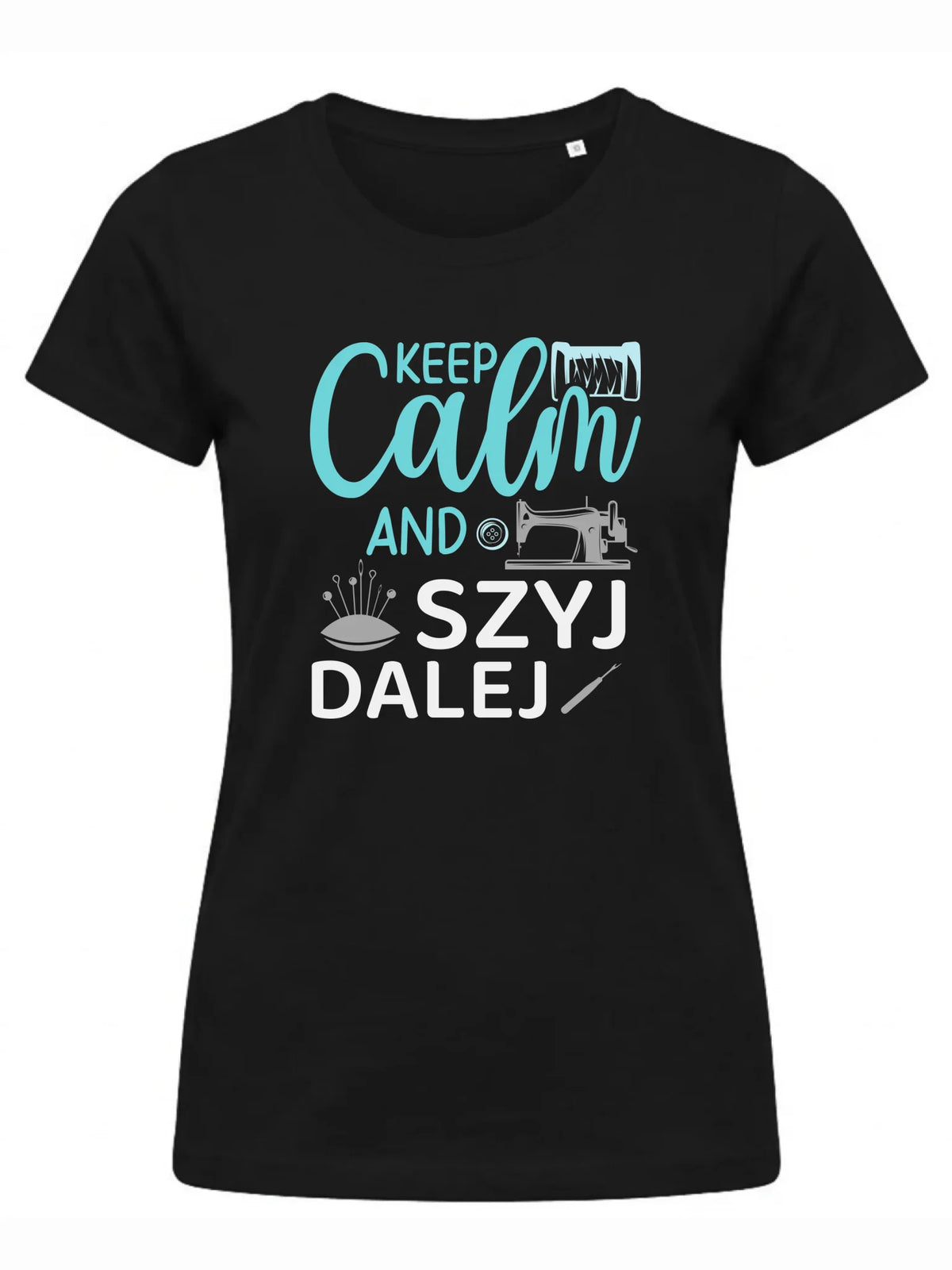 Koszulka damska szyciowa dla krawcowej - KEEP CALM and SZYJ DALEJ HS31