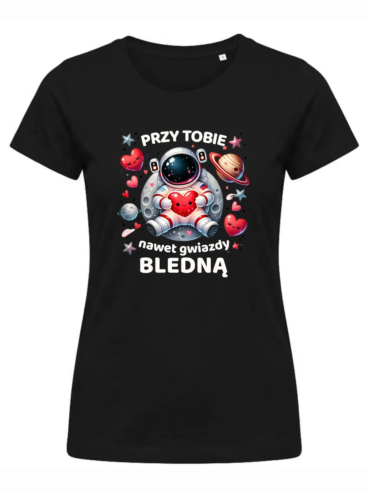 Koszulka damska - Przy Tobie nawet gwiazdy bledną W57