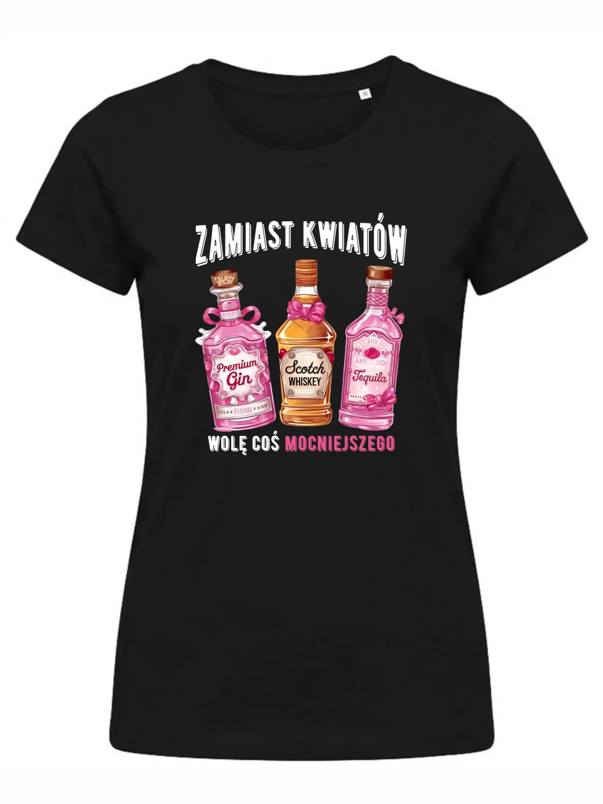 Koszulka damska - Zamiast kwiatów wolę coś mocniejszego W42