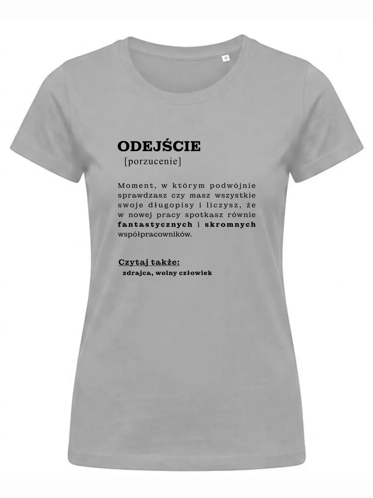 Koszulka damska - Odejście z pracy [porzucenie]
