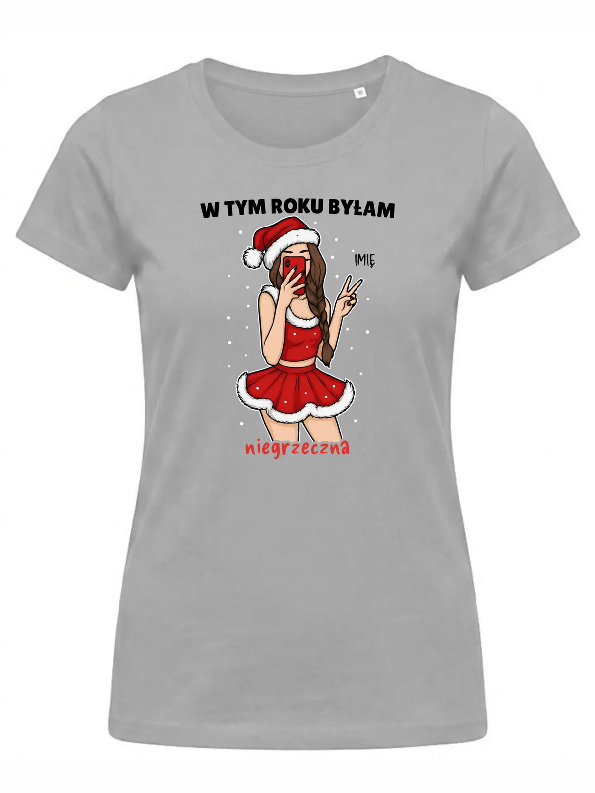 Koszulka damska świąteczna - W tym toku byłam niegrzeczna - personalizowana BN21