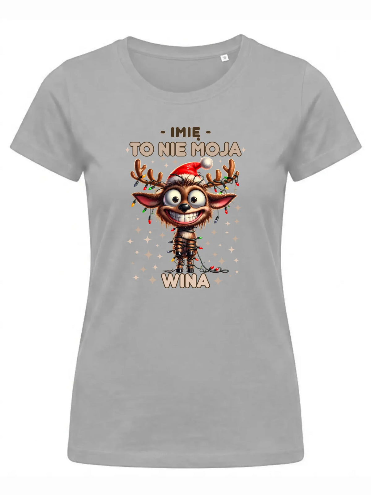 Koszulka damska świąteczna - Renifer To nie moja wina - personalizowana BN93