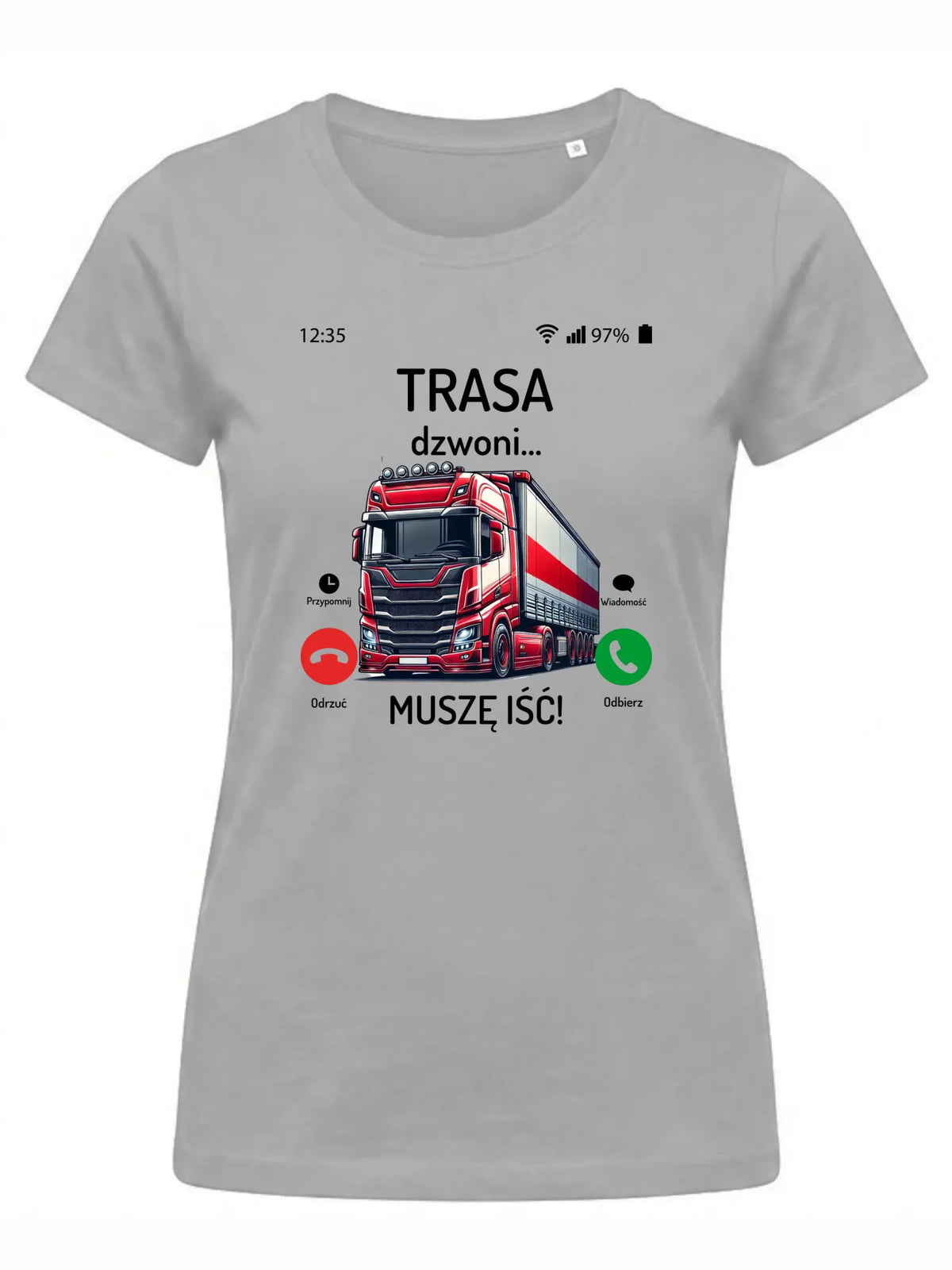 Koszulka damska dla zawodowego kierowcy - Trasa dzwoni muszę iść ZKT03