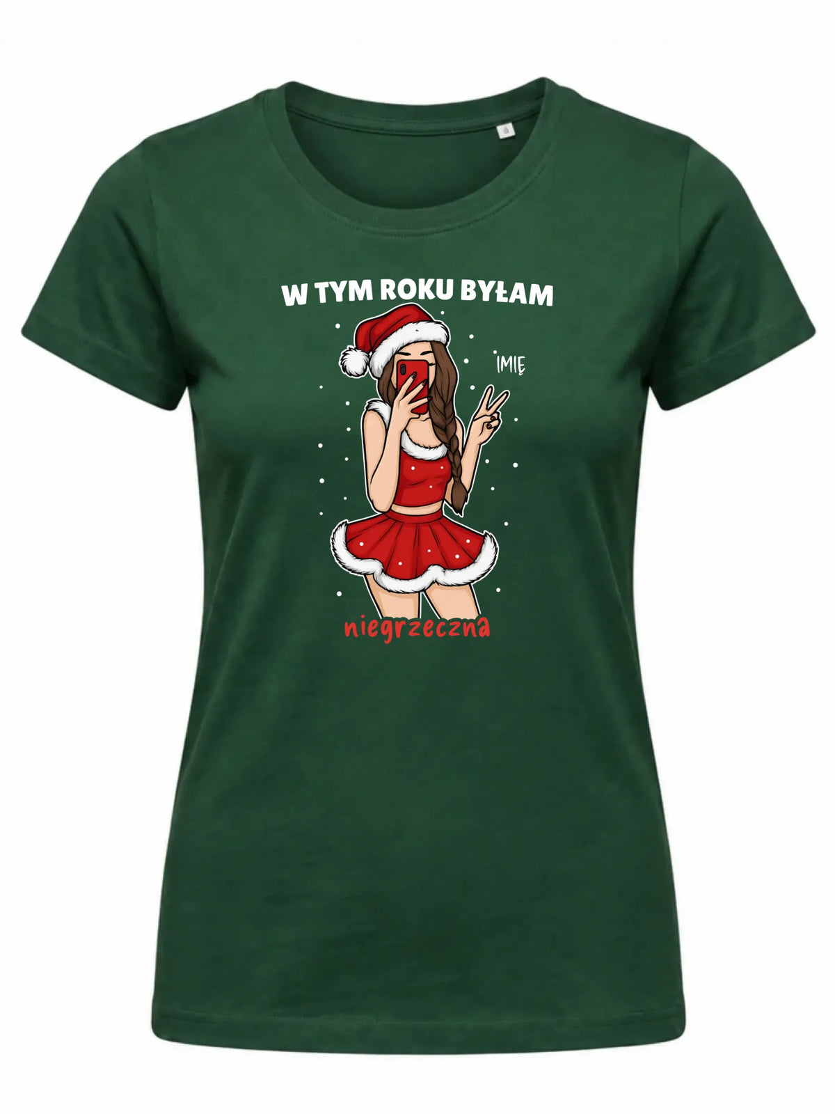 Koszulka damska świąteczna - W tym toku byłam niegrzeczna - personalizowana BN21