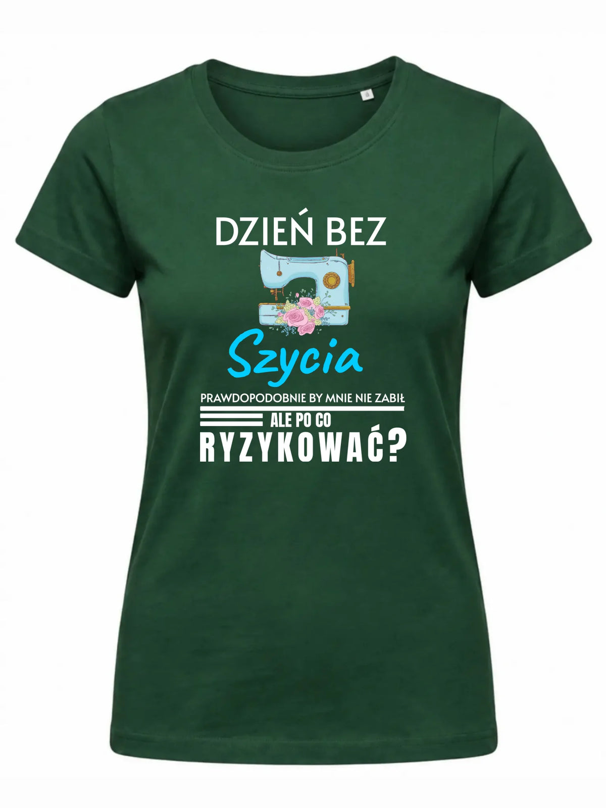 Koszulka damska szyciowa dla krawcowej - Dzień bez szycia HS24