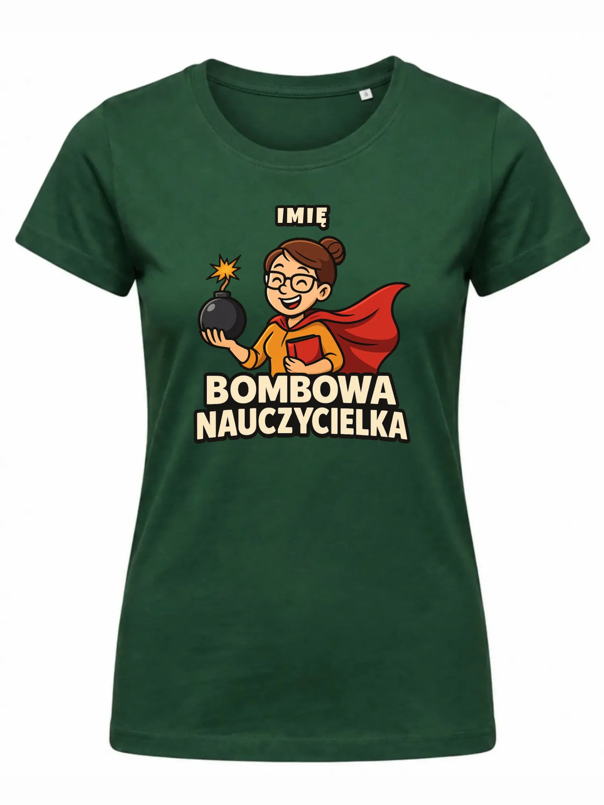 Koszulka dla nauczycielki - Bombowa Nauczycielka - personalizowana N25