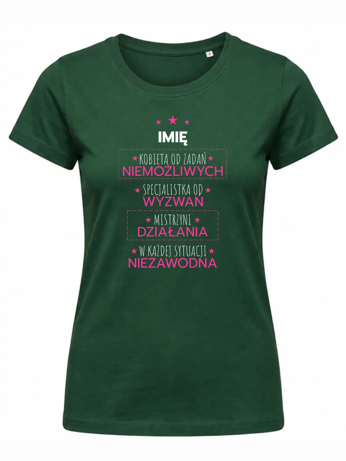 Koszulka damska - Kobieta od zadań niemożliwych - personalizowana DZ19