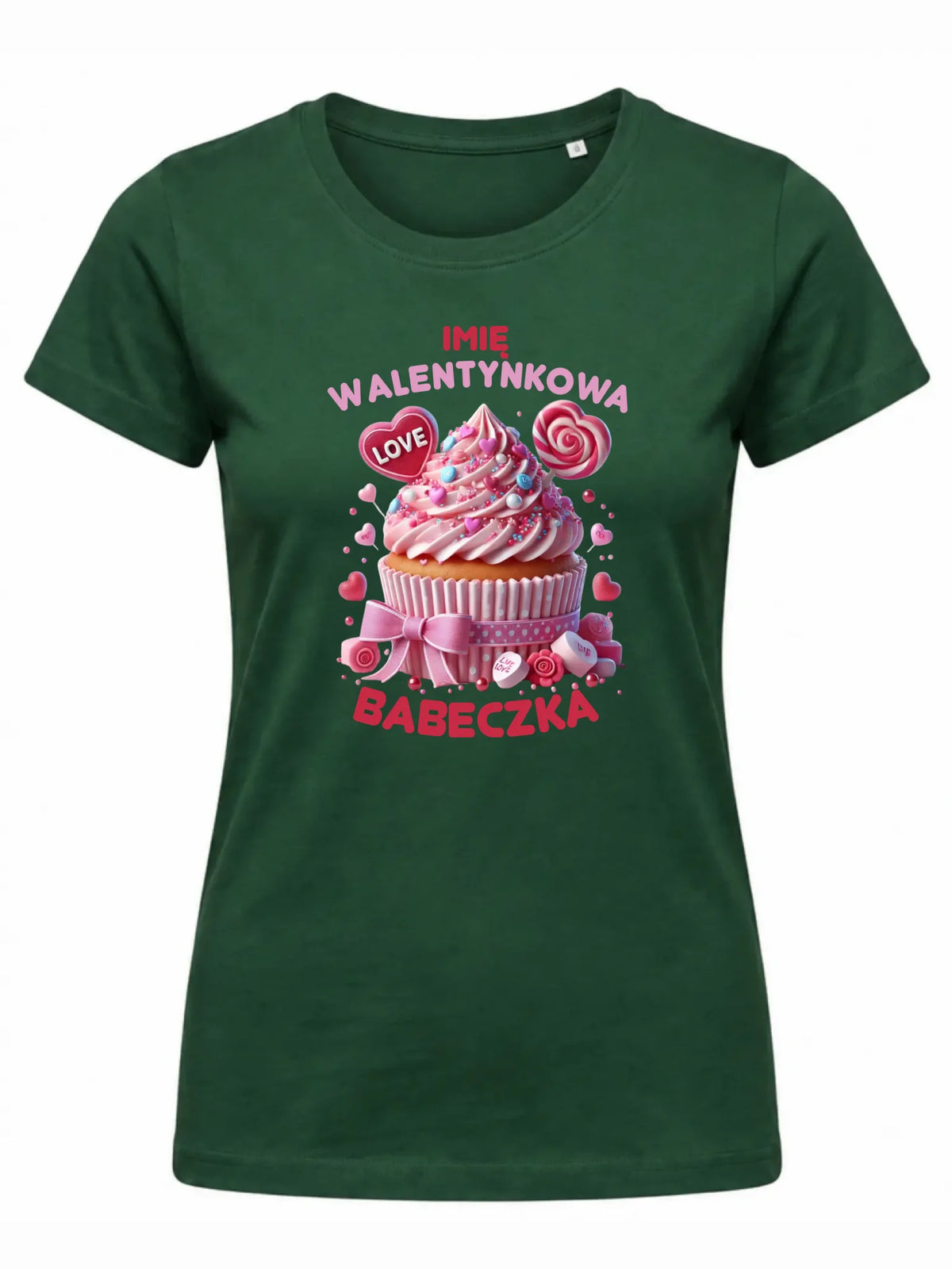 Koszulka damska na Walentynki - Walentynkowa Babeczka - personalizowana W21