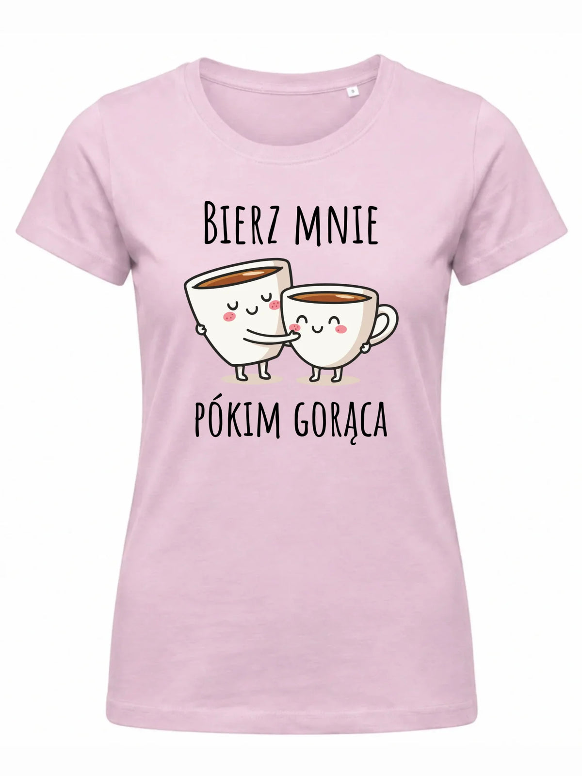 Koszulka damska - Bierz mnie pókim gorąca W88
