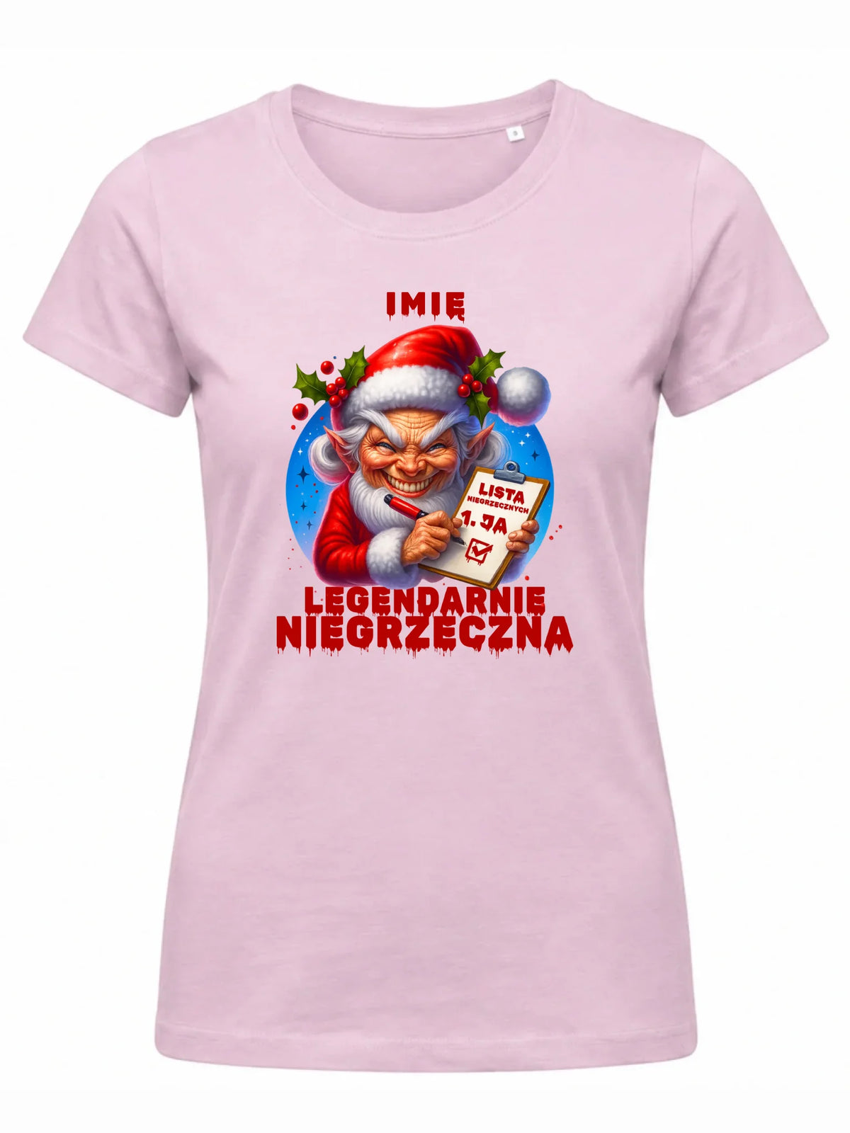 Koszulka damska świąteczna - Legendarnie niegrzeczna - personalizowana BN122
