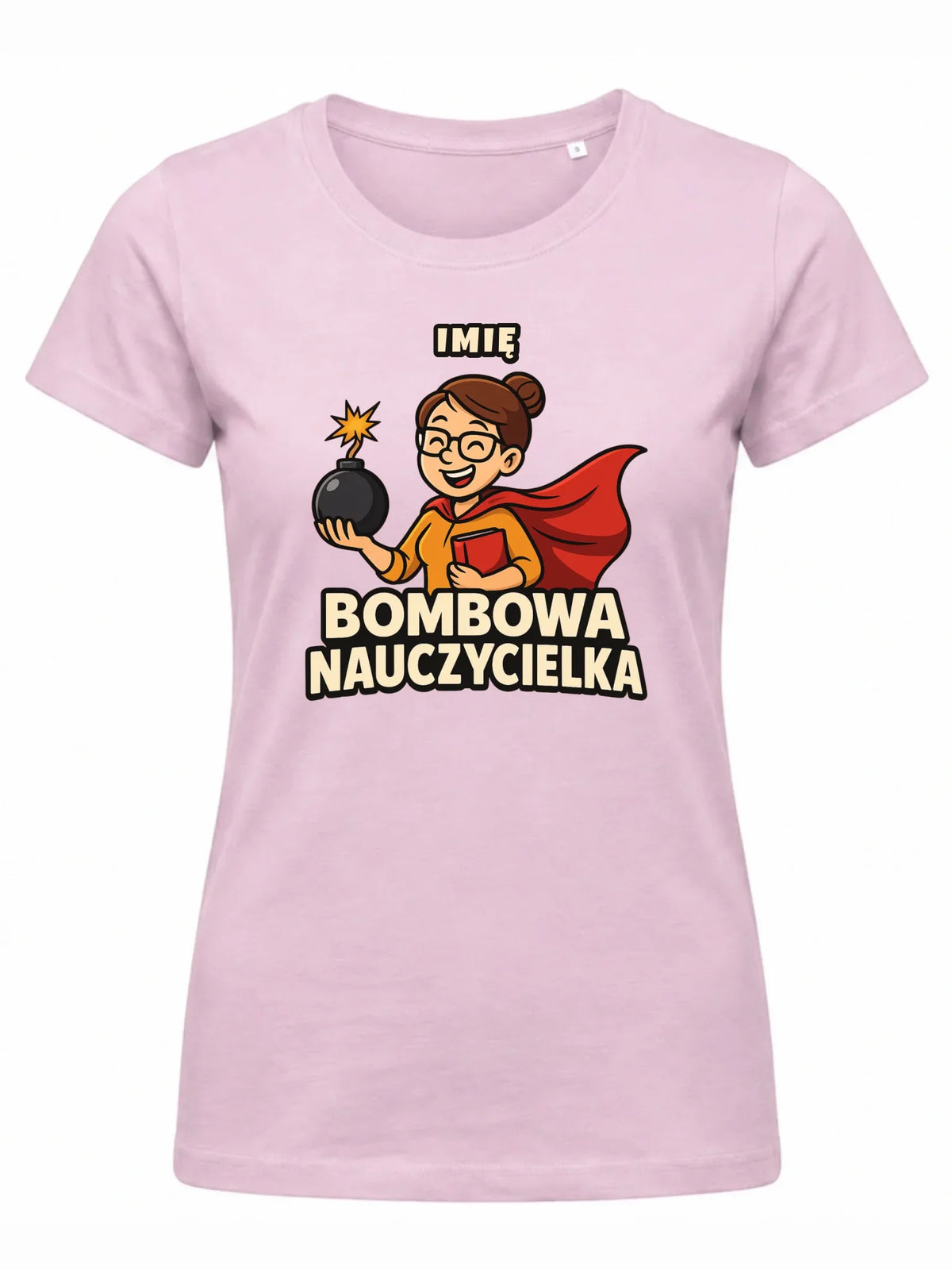 Koszulka dla nauczycielki - Bombowa Nauczycielka - personalizowana N25