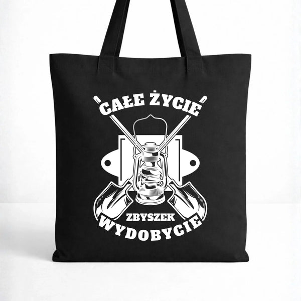 Prezent na święta dla górnika torba bawełniana torba ze wzorem Całe życie wydobycie i personalizowanym imieniem.