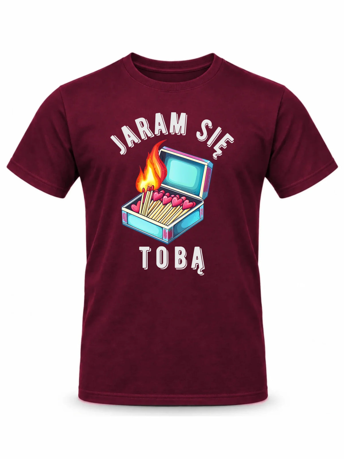 Koszulka męska - Jaram się Tobą W39