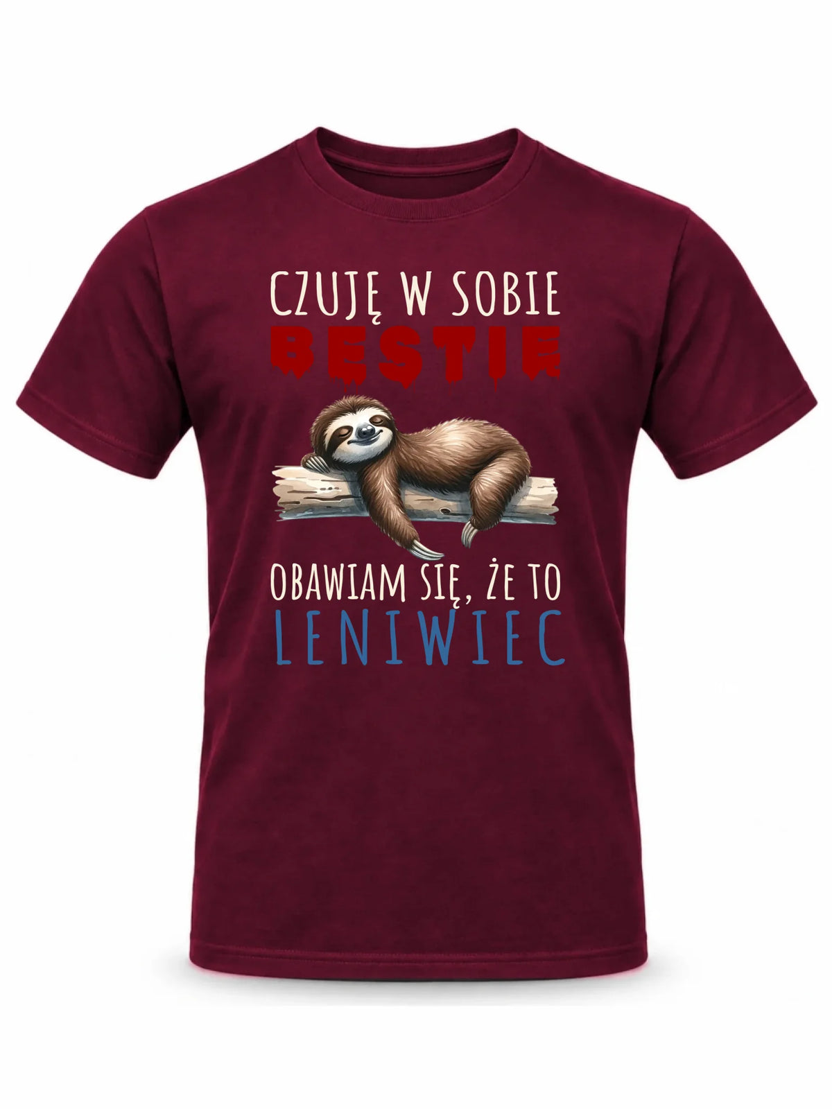 Koszulka męska – Czuję w sobie bestię, obawiam się że to leniwiec – śmieszny prezent DCH26