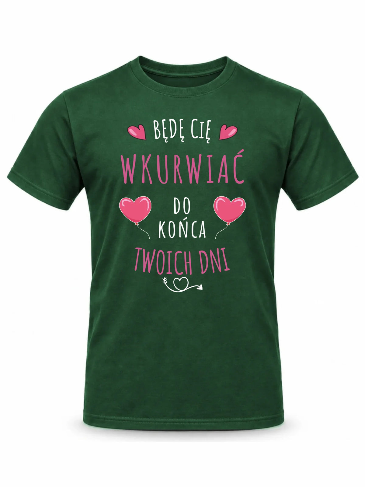 Koszulka męska - Obiecuję, że będę Cię wku*rwiać codziennie - bez cenzury W62