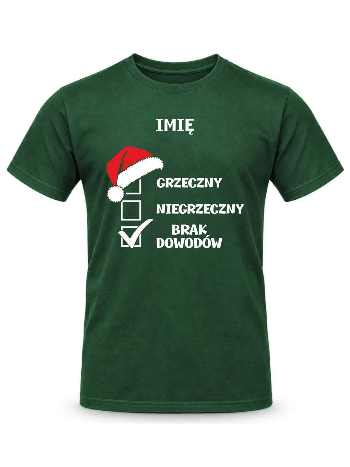 Koszulka męska świąteczna - Grzeczny niegrzeczny brak dowodów - personalizowana BN99