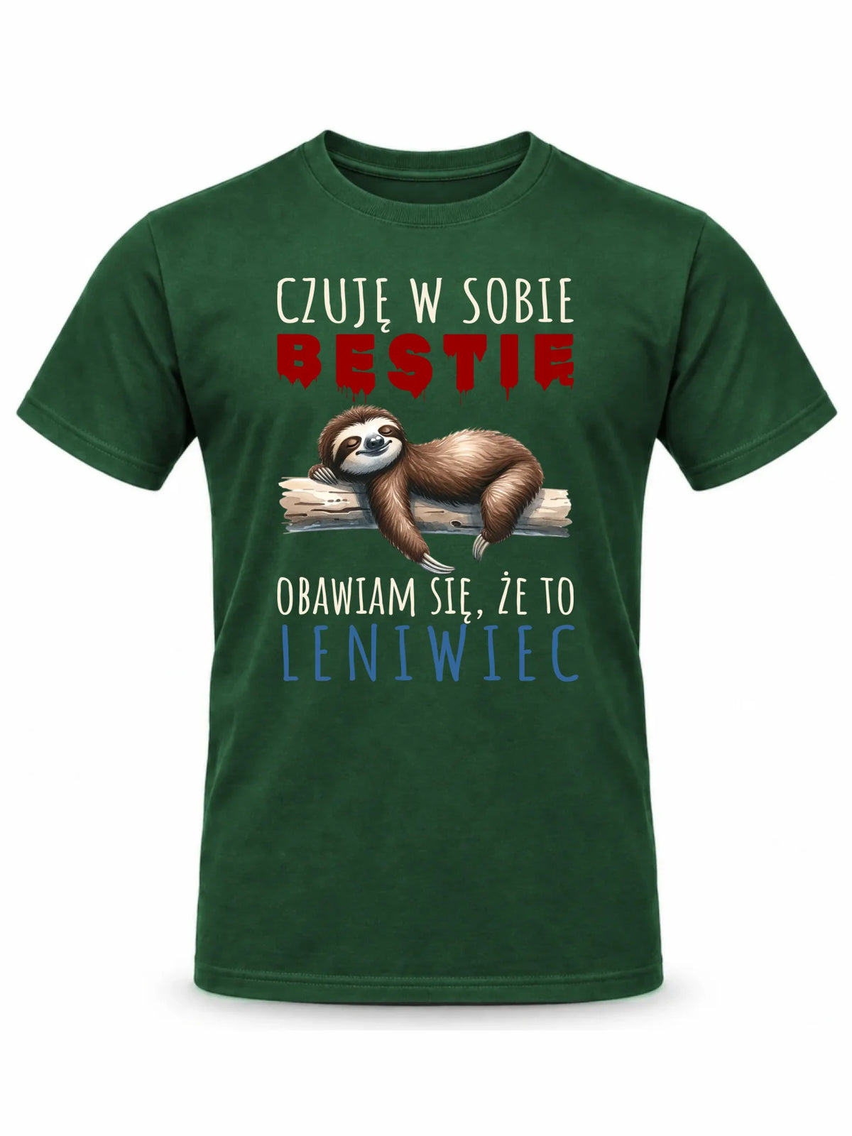 Koszulka męska – Czuję w sobie bestię, obawiam się że to leniwiec – śmieszny prezent DCH26