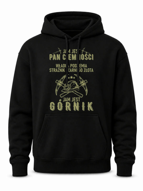 Czarna bluza męska z kapturem dla górnika - Pan Ciemności, Jam jest Górnik