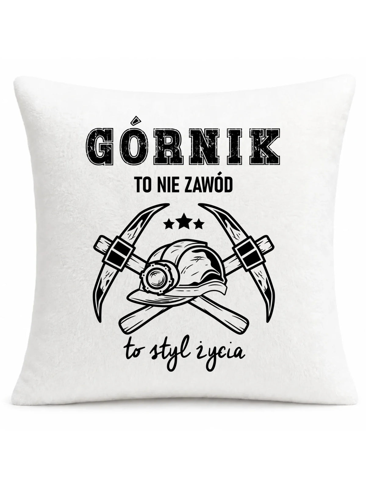 Biała poduszka pluszowa dla górnika - Górnik to nie zawód, to styl życia