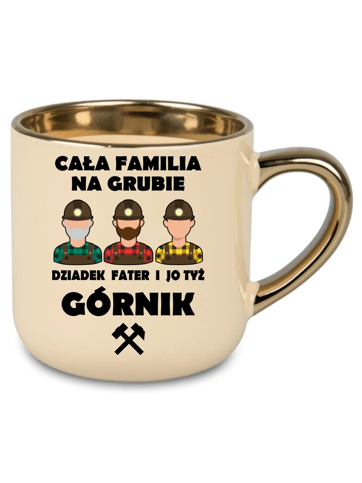 Kremowy kubek ze złotym rantem dla górnika - Cała familia na grubie