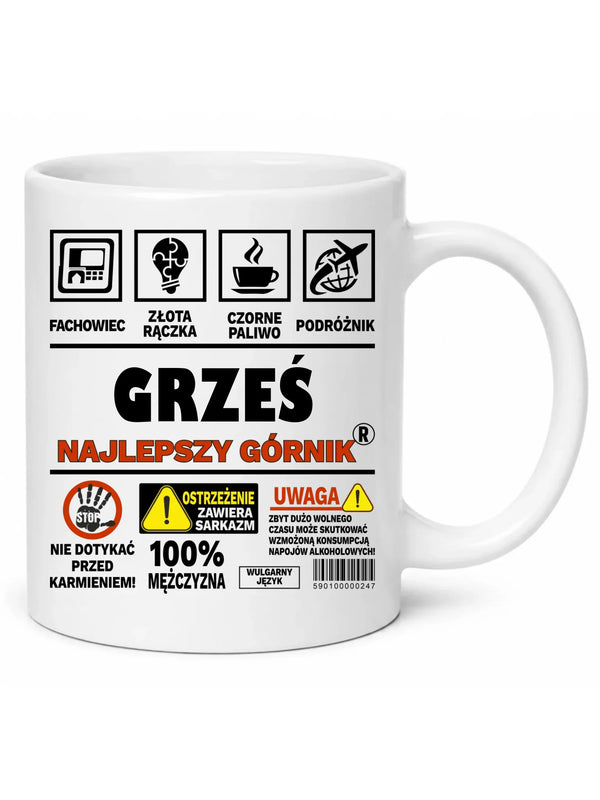 Biały kubek z imieniem dla górnika - Uwaga 100% mężczyzny