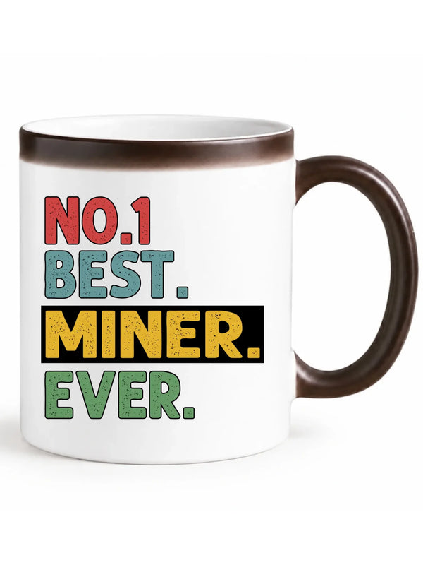 Czarny zmieniający kolor kubek magiczny z ukrytym nadrukiem dla górnika - Best Miner Ever