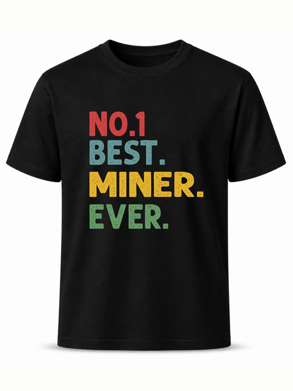Czarna koszulka dla górnika - Best Miner Ever