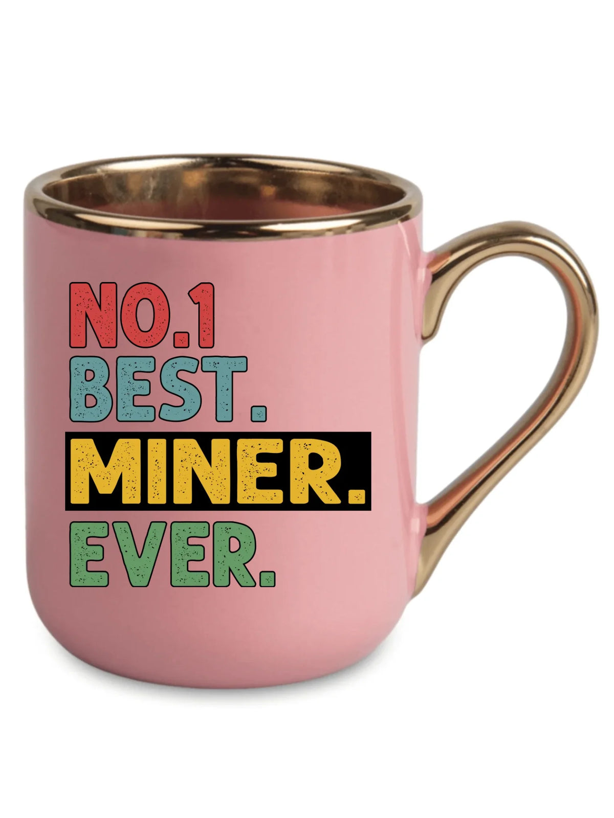 Różowy ze złotym rantem i uchem kubek elegant dla górnika - Best Miner Ever