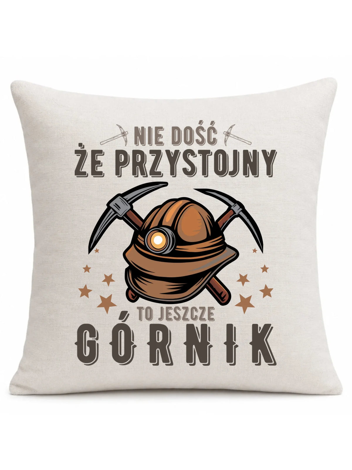 Kremowa poduszka lniana dla górnika - Nie dość że przystojny to jeszcze górnik