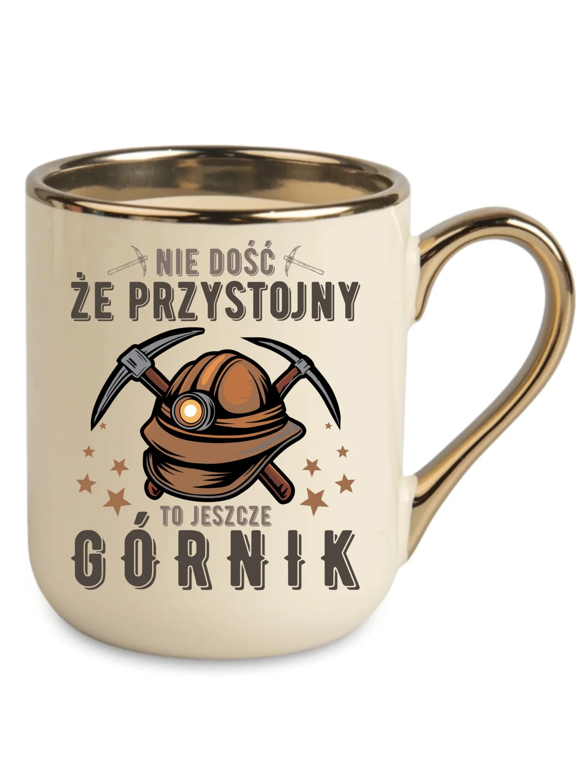Kremowy ze złotym rantem i uchem kubek elegant dla górnika - Nie dość że przystojny to jeszcze górnik