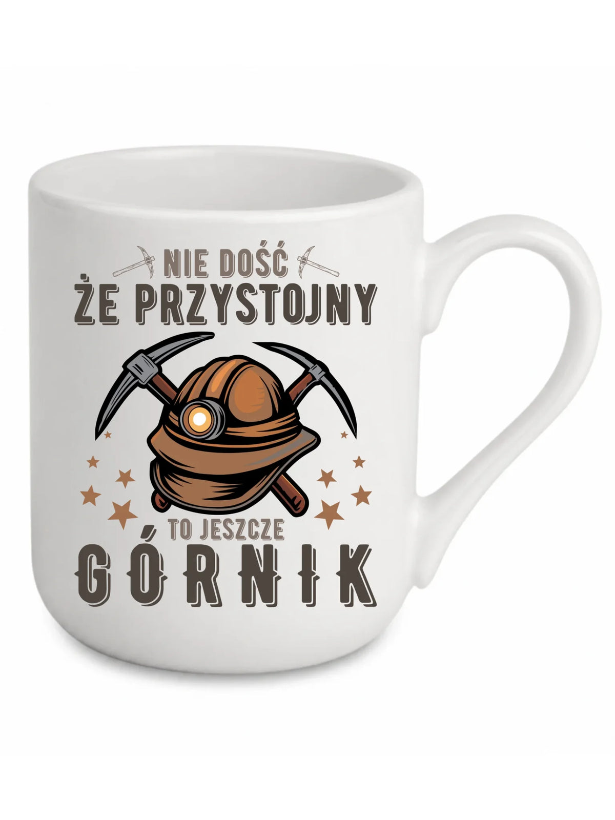 Biały kubek elegant dla górnika - Nie dość że przystojny to jeszcze górnik