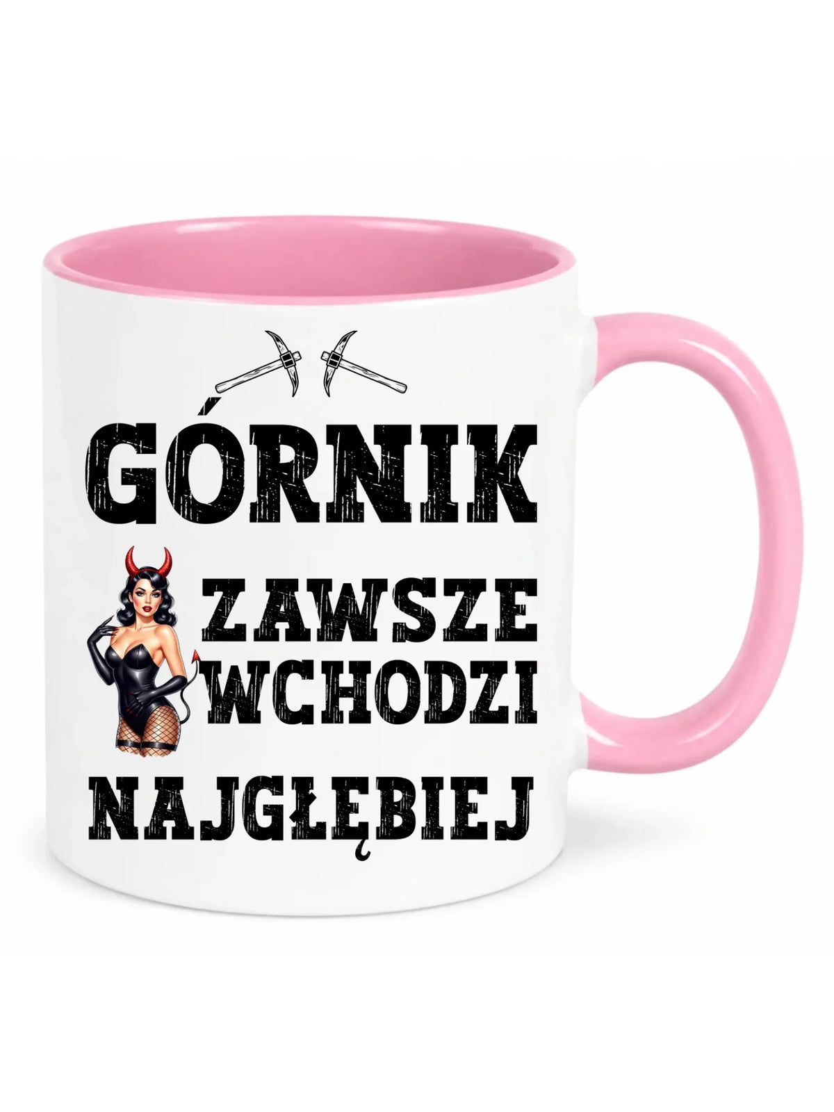 Kubek z różowym środkiem dla górnika - Górnik wchodzi najgłębiej