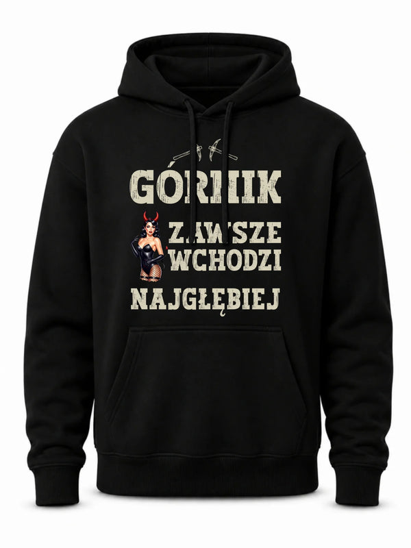 Czarna bluza męska z kapturem dla górnika - Górnik wchodzi najgłębiej