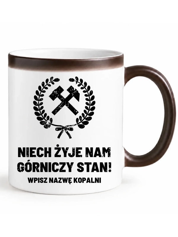 Czarny magiczny kubek z nazwą kopalni dla górnika - Niech żyje nam górniczy stan