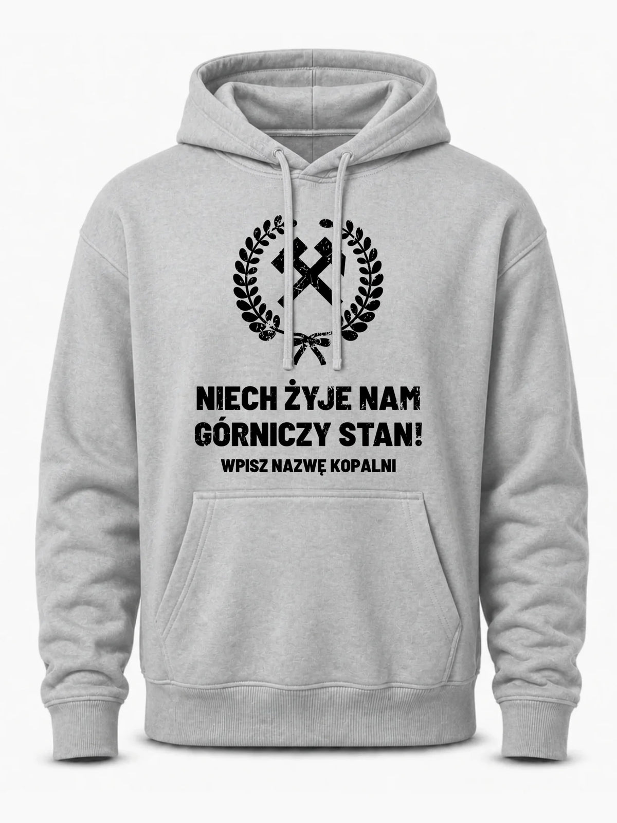 Szara bluza męska z kapturem i nazwą kopalni dla górnika - Niech żyje nam górniczy stan