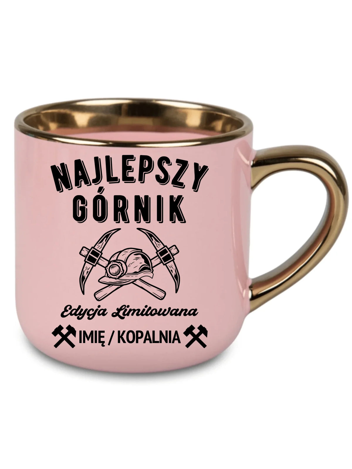 Różowy kubek ze złotym rantem i imieniem dla górnika - Edycja Limitowana