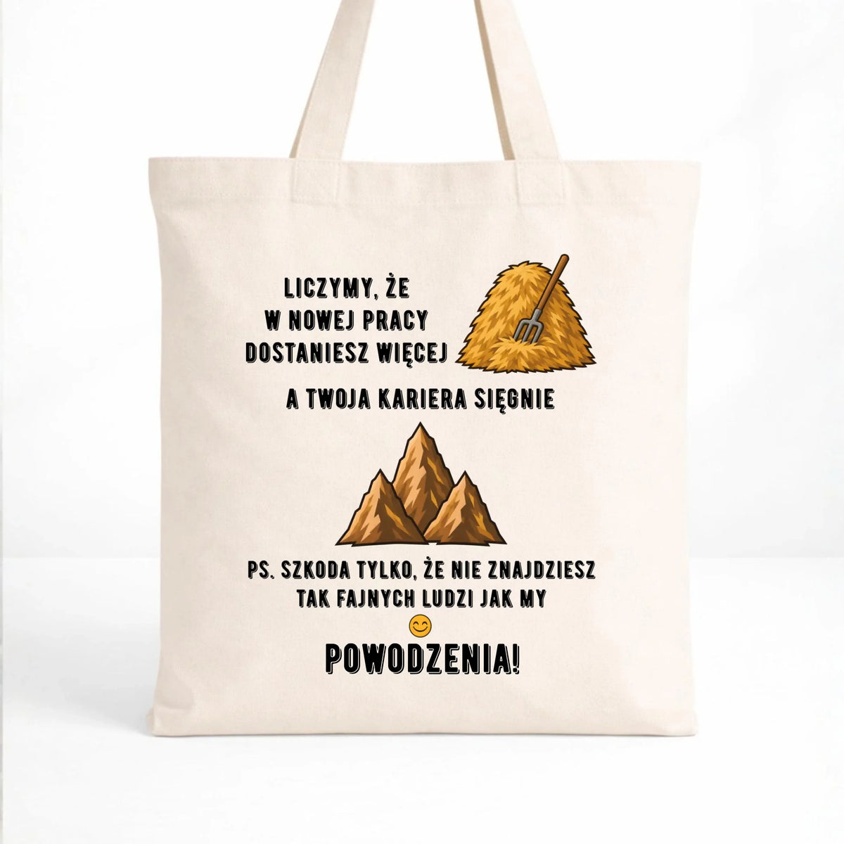 Naturalna torba na odejście z pracy - W nowej pracy dostaniesz więcej siana
