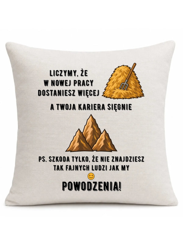 Lniana poduszka na odejście z pracy - W nowej pracy dostaniesz więcej siana