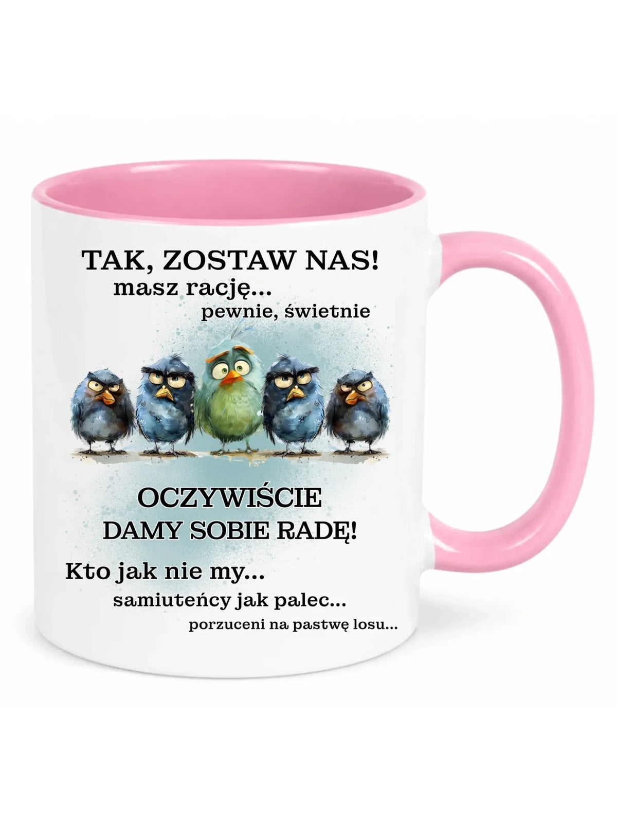 Kubek z różowym środkiem na odejście z pracy - Tak, zostaw nas!