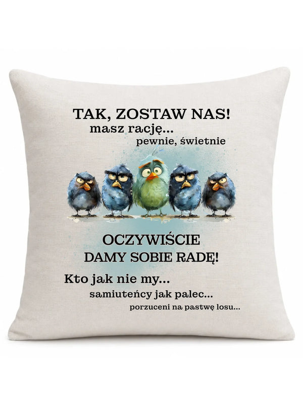 Lniana poduszka na odejście z pracy - Tak, zostaw nas!