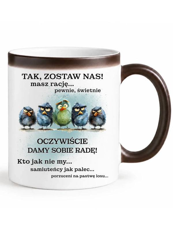 Czarny kubek magiczny na odejście z pracy - Tak, zostaw nas!