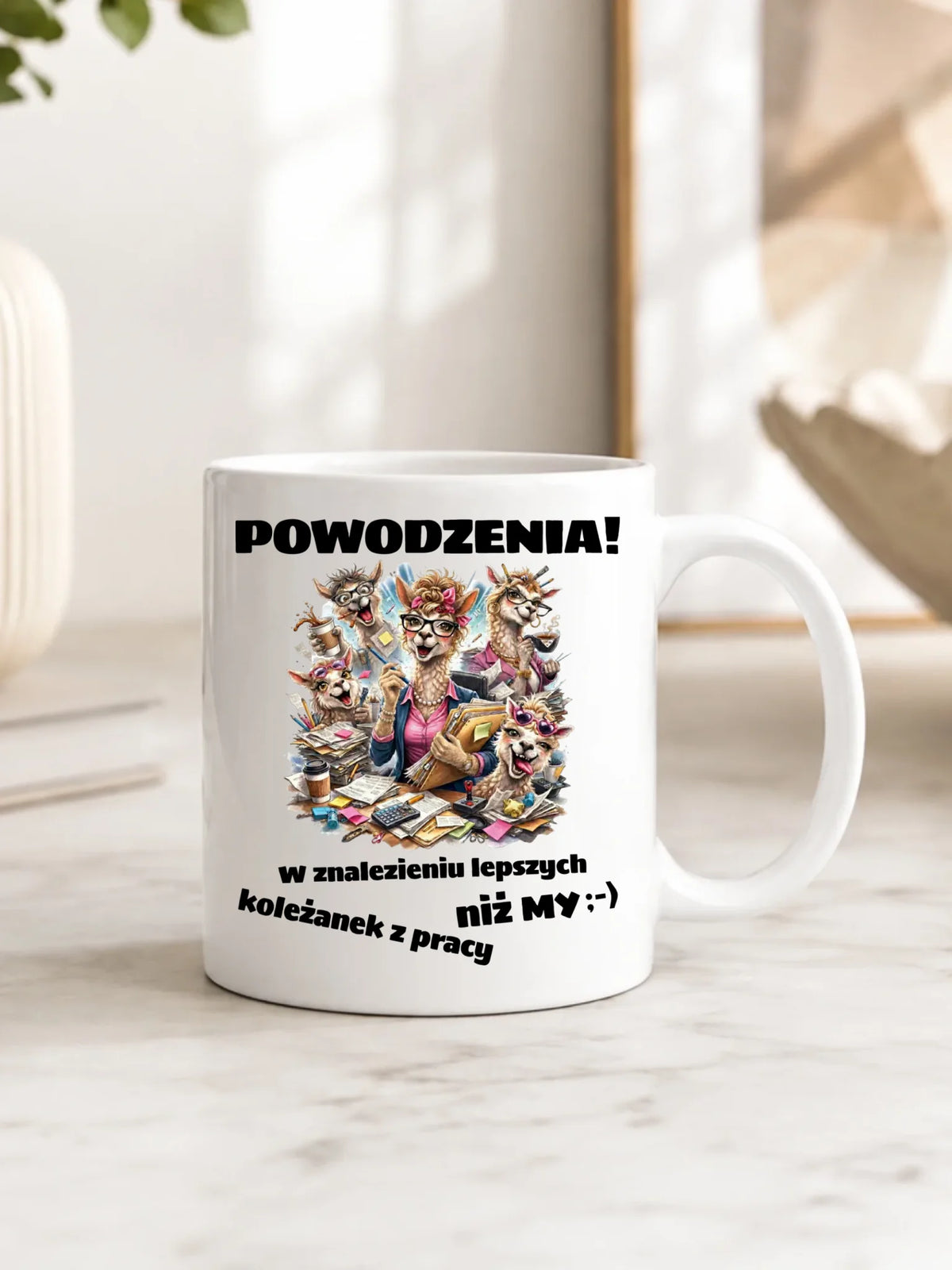 Prezent na odejście z pracy, biały kubek z nadrukiem - Powodzenia w znalezieniu lepszych koleżanek