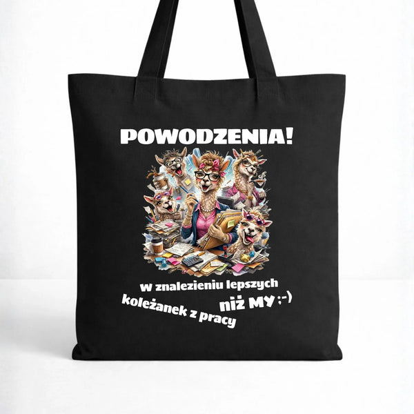 Czarna torba dla współpracownika - Powodzenia w znalezieniu lepszych koleżanek