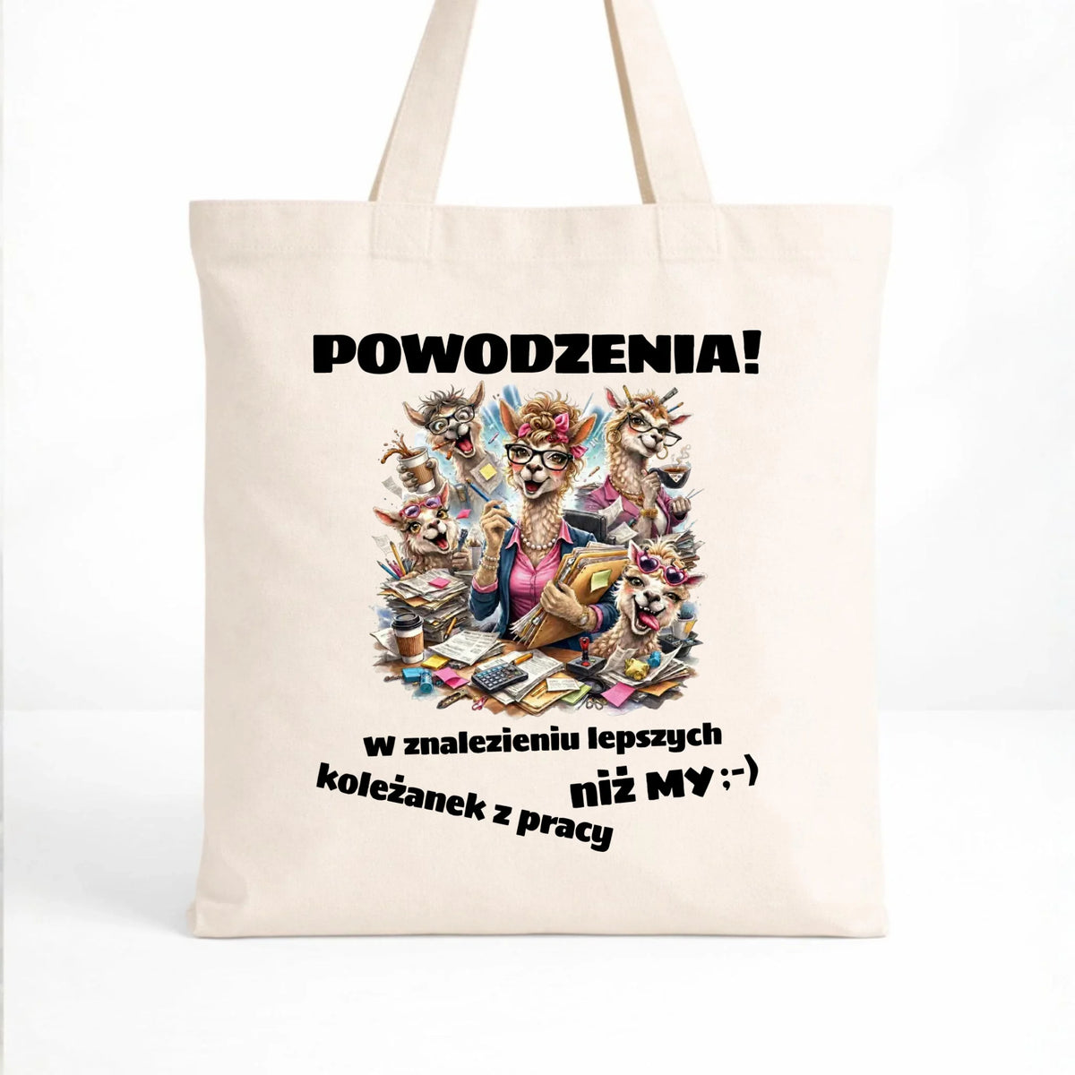 Torba w kolorze naturalnym dla współpracownika - Powodzenia w znalezieniu lepszych koleżanek