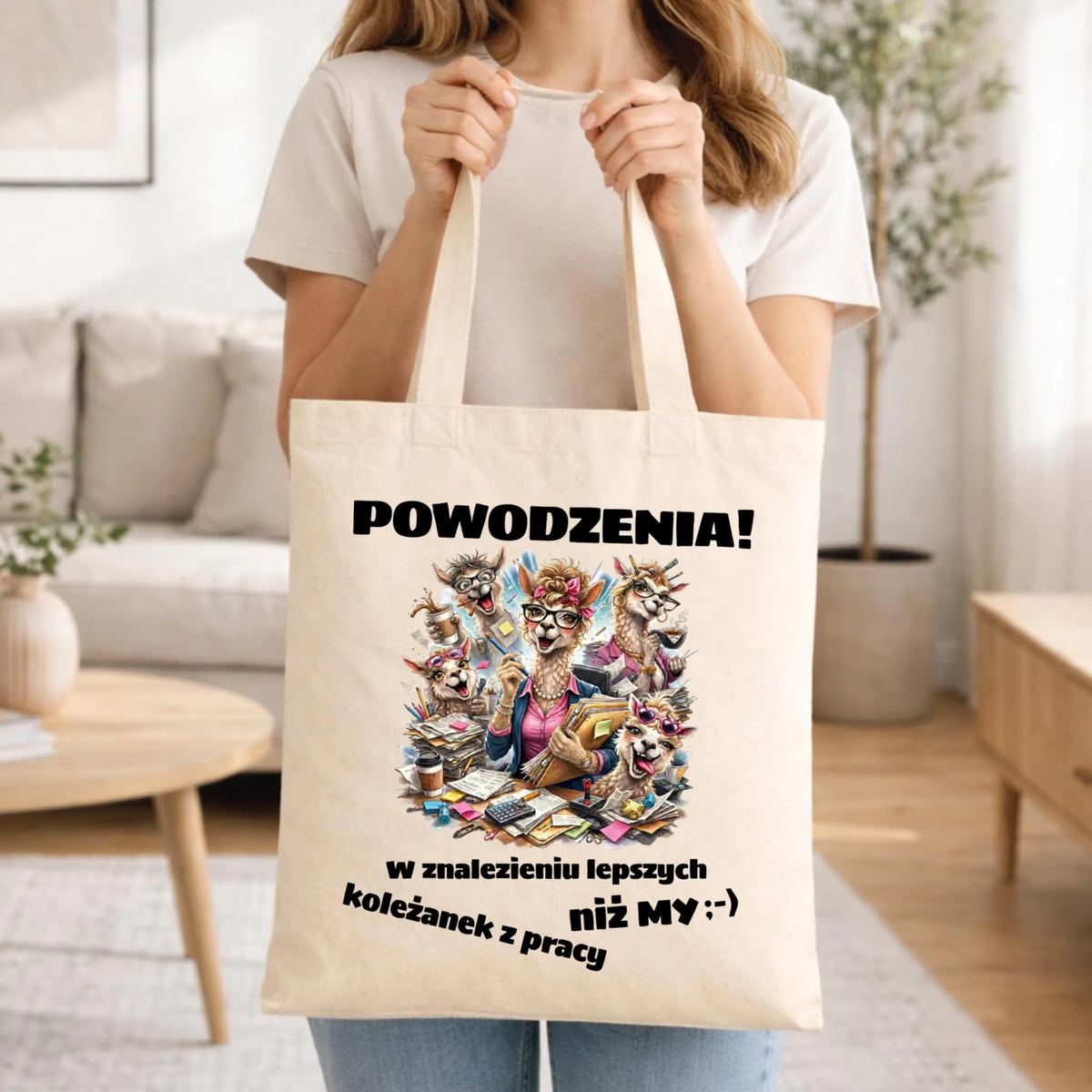 Prezent na odejście z pracy, torba w kolorze naturalnym z nadrukiem - Powodzenia w znalezieniu lepszych koleżanek