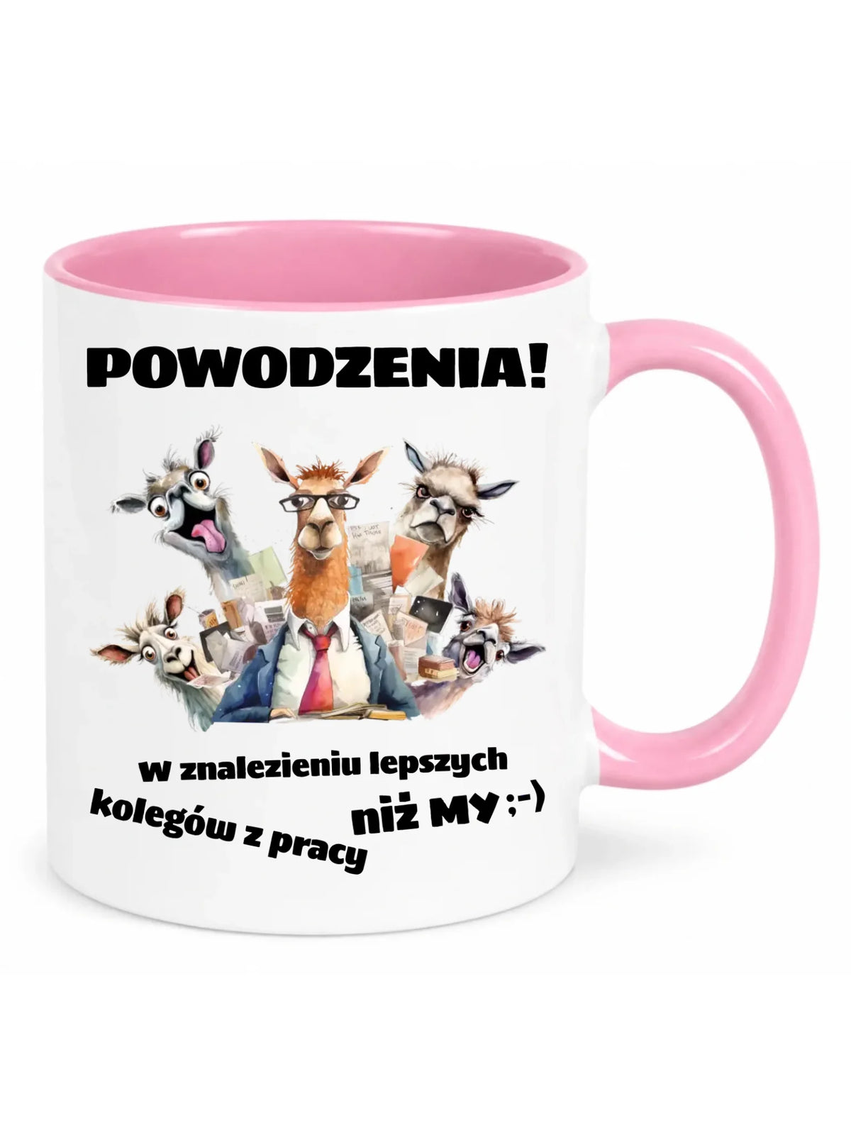 Biały kubek z różowym środkiem i uchem dla koleżanki z pracy - Powodzenia w znalezieniu lepszych kolegów