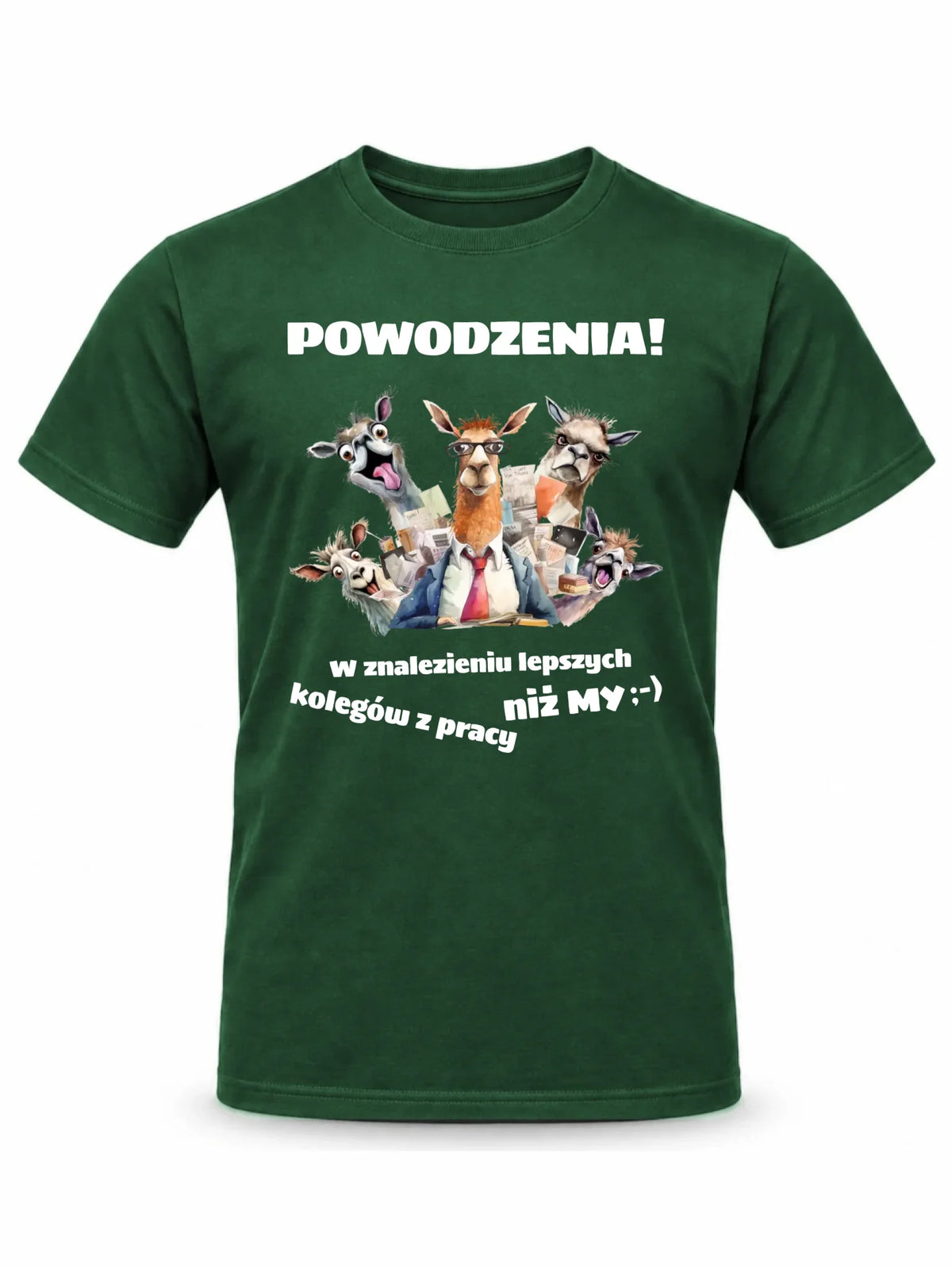 Zielona koszulka męska dla współpracownika - Powodzenia w znalezieniu lepszych kolegów